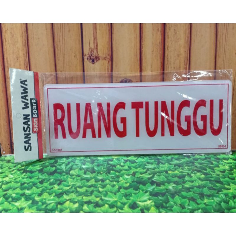 

Sign Board Acrylic (Ruang Tunggu)