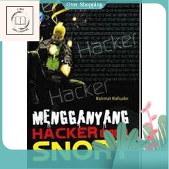 BUKU MENGGANYANG HACKER DENGAN SNORT