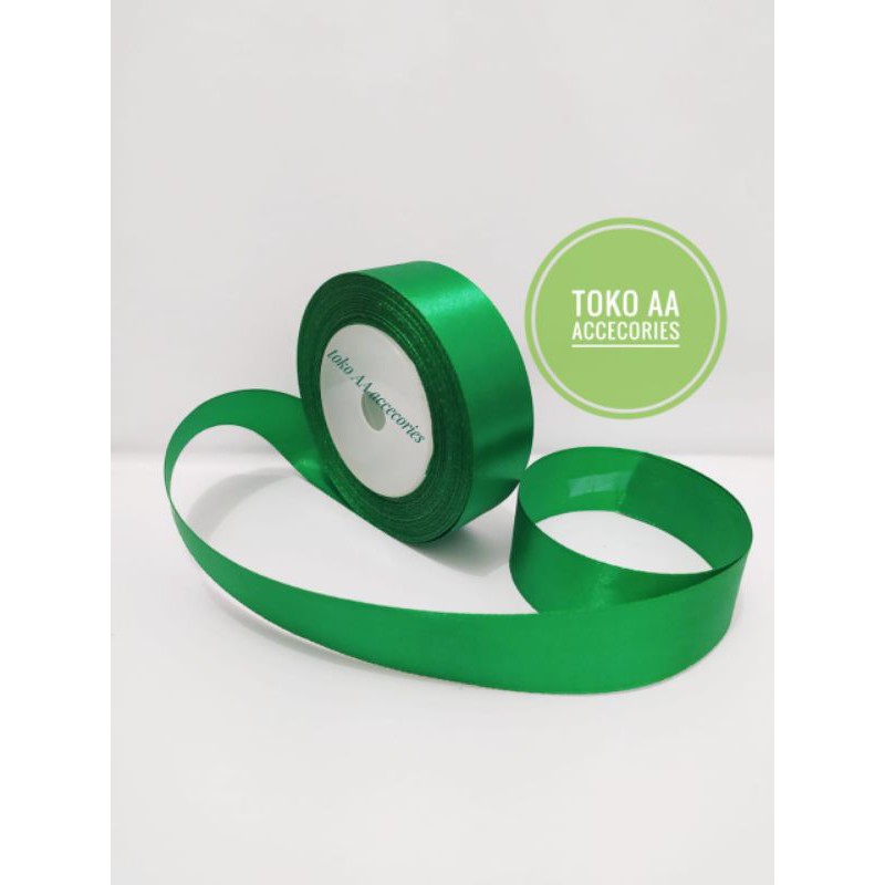 [Meteran]Pita satin murah meteran 2,5cm HIJAU GREEN