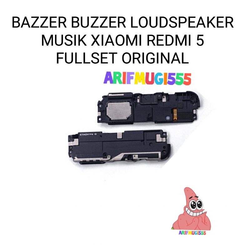 BAZZER BUZZER LOUDSPEAKER SPIKER SPEKER MUSIK FULLSET XIAOMI REDMI 5 ORIGINAL