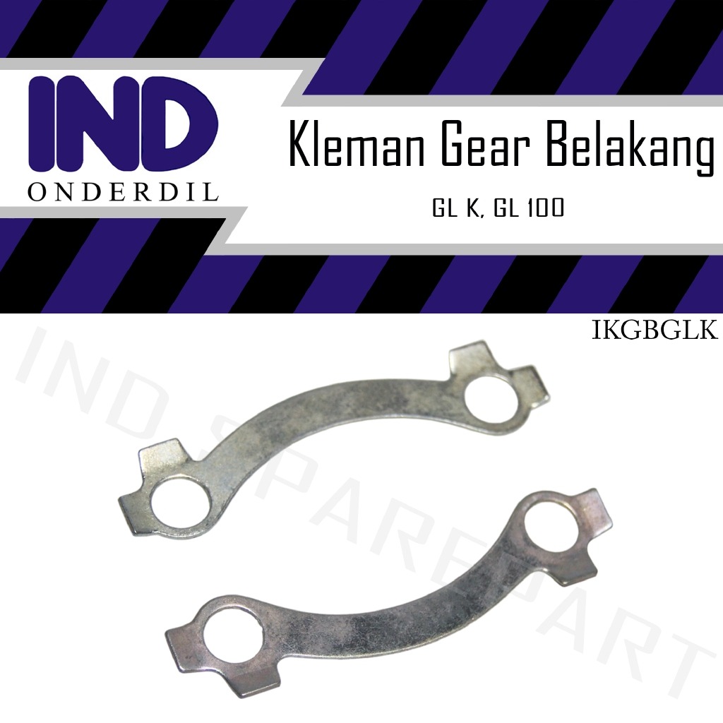 Plat Kleman-Klem Nap Gear-Gir Belakang GL K-GLK/GL 100-GL100