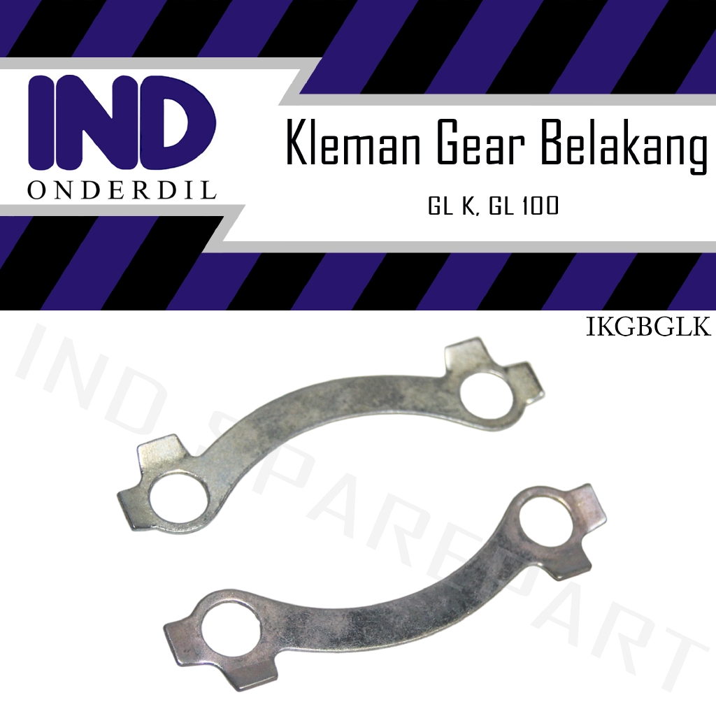 Plat Kleman-Klem Nap Gear-Gir Belakang GL K-GLK/GL 100-GL100