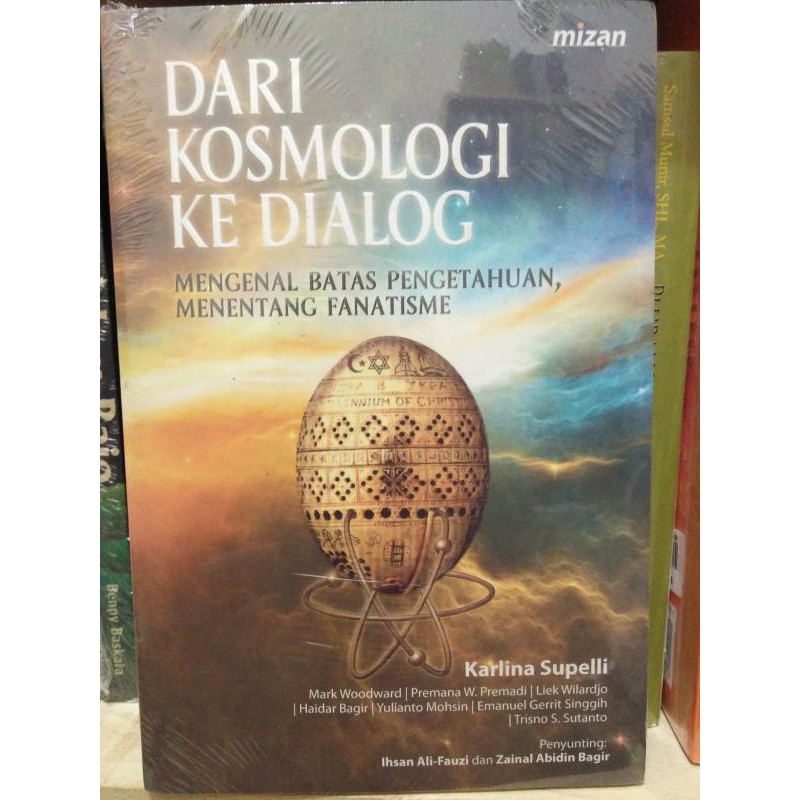 Buku Dari Kosmologi Ke Dialog Mengenal Batas Pengetahuan Menentang Fanatisme Karlina Supelli Lm Shopee Indonesia
