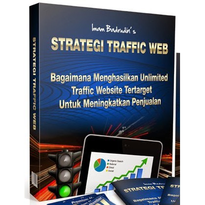 Strategi Traffic Web - Menghasilkan Unlimited Traffic Tertarget
