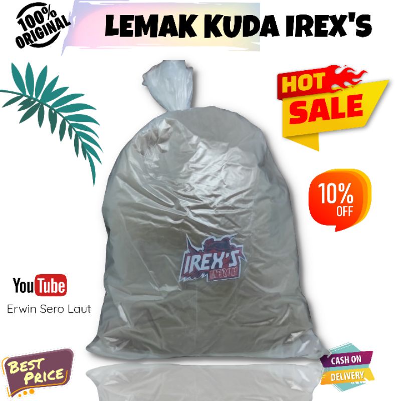 Lemak Kuda LK irex's