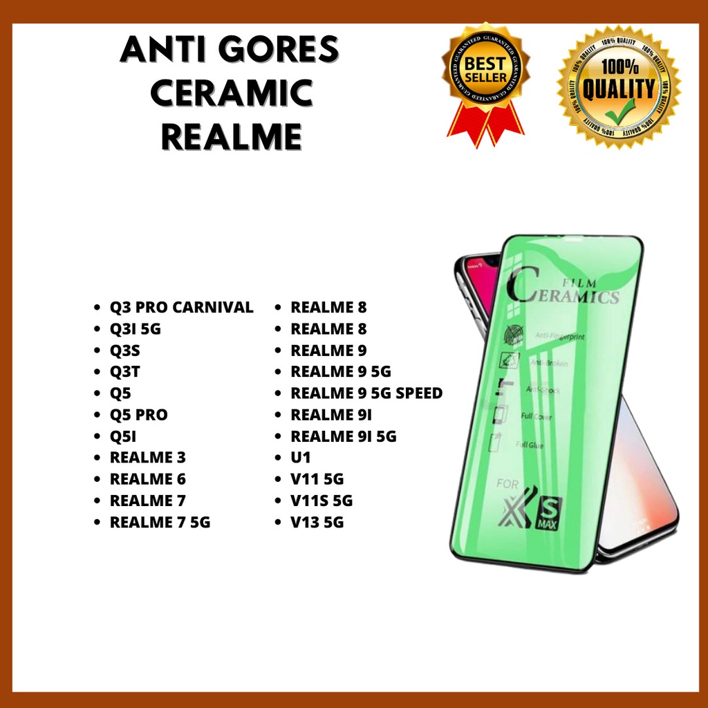 TG CERAMIC / ANTI PECAH - REALME Q3 PRO CARNIVAL-Q3I 5G-Q3S-Q3T-Q5-Q5 PRO-Q5I-3-6-7-7 5G- 8-8-9- 9 5G-9 5G SPEED-9I-9I 5G-U1-V11 5G-V11S 5G-V13 5G