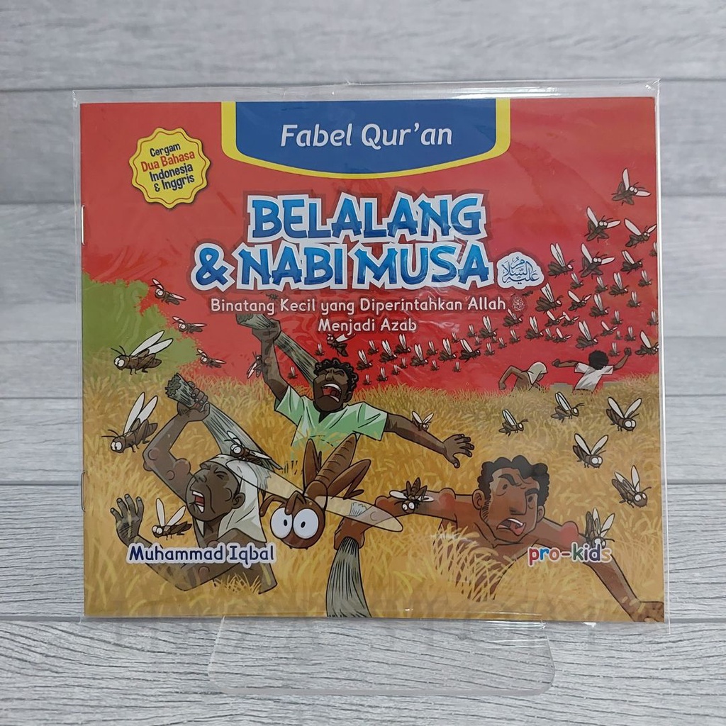 Buku Anak Muslim Seri Fabel Qur'an - Belalang &amp; Nabi Musa - Pro U Media 100% Original