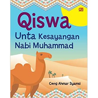 Qiswa, Unta Kesayangan Nabi Muhammad