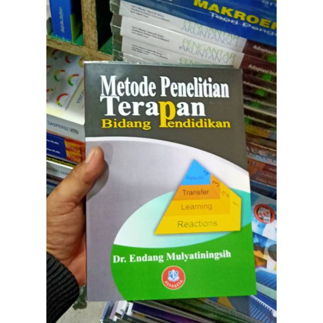 

Metode penelitian terapan dibidang Pendidikan