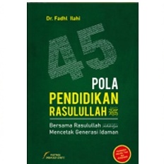 Gameela Bookstore 45 POLA PENDIDIKAN RASULULLAH