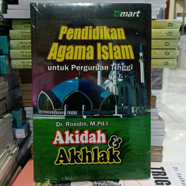 PROMO PENDIDIKAN AGAMA ISLAM UNTUK PERGURUAN TINGGI AKIDAH & AKHLAK