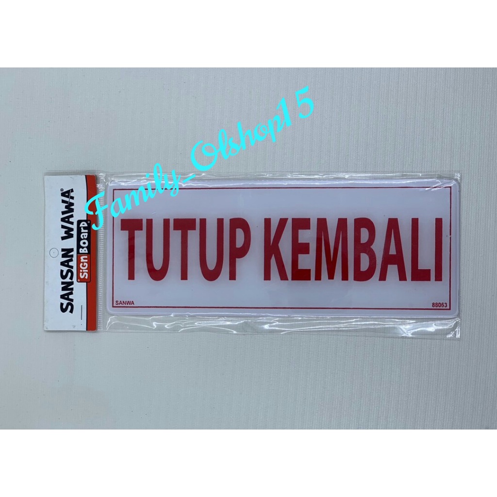 

Papan Acrylic Tanda Tutup Kembali - Sign Board Tutup Kembali