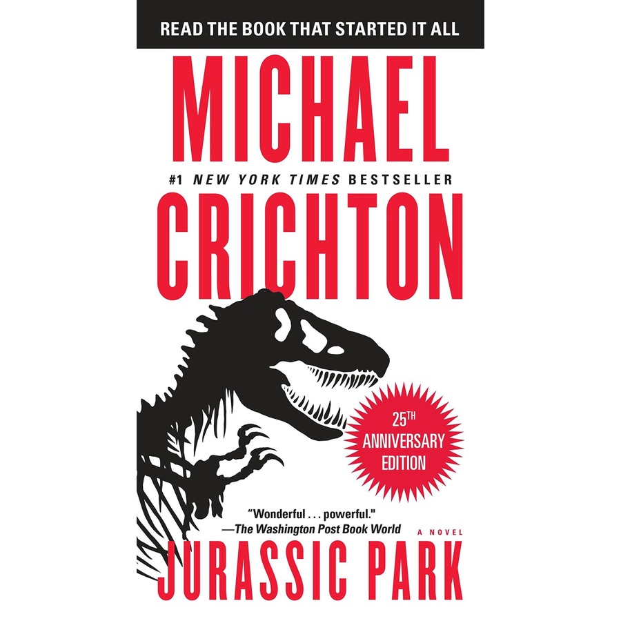 Jurassic Park A Novel by Michael Crichton