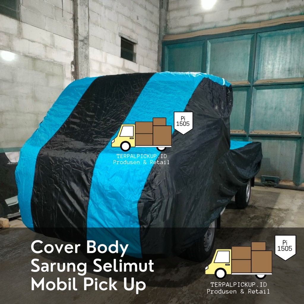 Cover Tutup Selimut Sarung Mobil Pick Up Indoor Outdoor Premium Waterproof