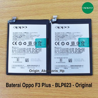 Baterai Oppo F3 Plus R9S Plus F3+ BLP623 Original Batre HP Oppo