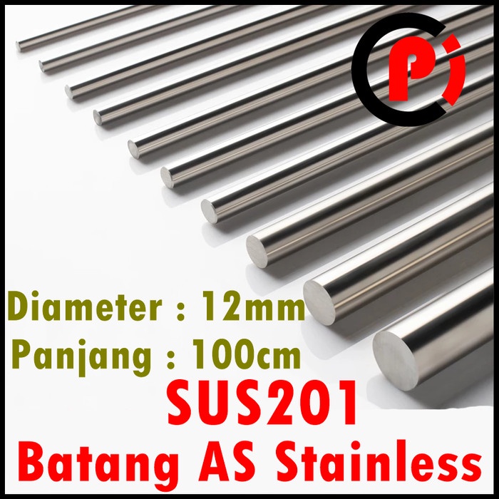 Batang AS STAINLESS SUS 201 SHAFT SMOOTH ROD Round 12mm x 100cm ( 1M )