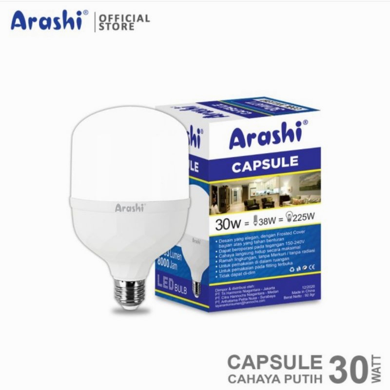 LAMPU LED ARASHI CAPSULE 30W / BOHLAM LAMPU LED ARASHI CAPSULE / BOHLAM LAMPU CAHAYA PUTIH / LAMPU LED MURAH SUPER AWET