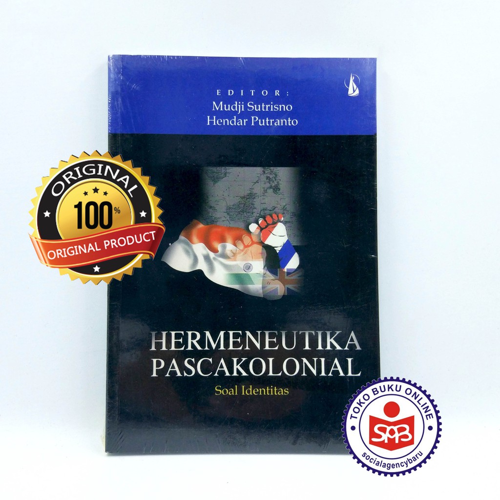 Hermeneutika Pascakolonial Soal Identitas - Mudji Sutrisno