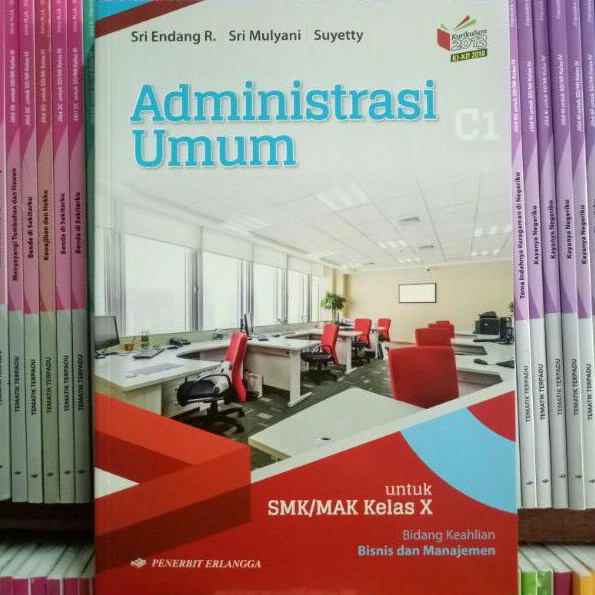 BUKU ADMINISTRASI UMUM SMK/MAK KELAS 10 REVISI K13N ERLANGGA