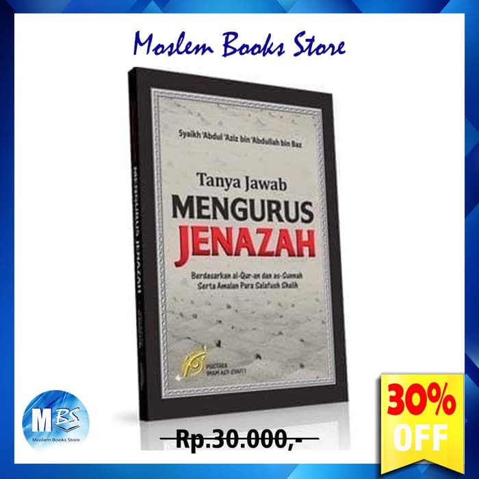 Tanya Jawab Mengurus Jenazah