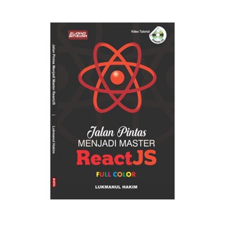 Jual Buku Coding Pemrograman Reactjs : Jalan Pintas Menjadi Master ...