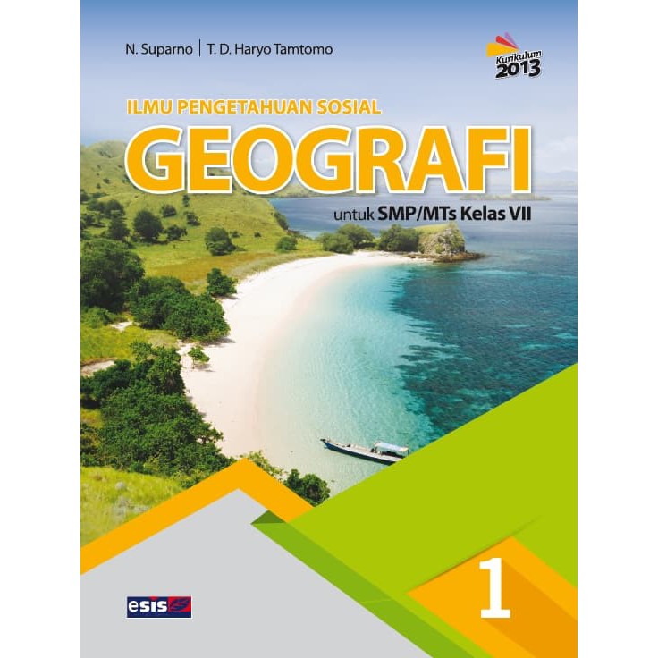 BUKU PELAJARAN SMP 1033010041 IPS GEOGRAFI SMP/MTS/KLS.7 ...