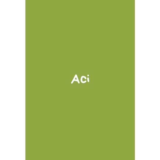 

Aci Aci