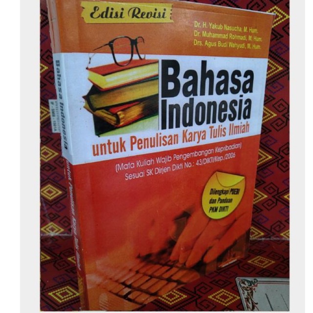 BAHASA INDONESIA UNTUK PENULISAN KARYA TULIS ILMIA