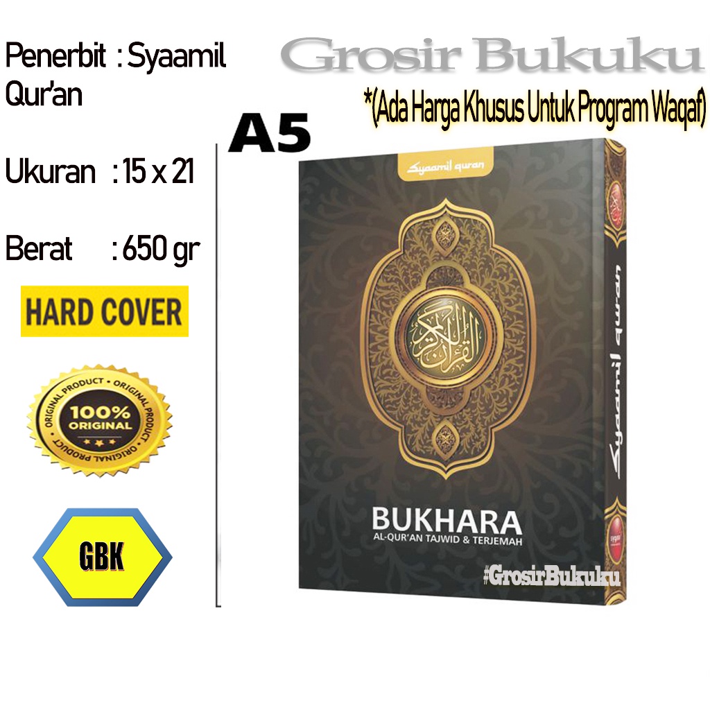 Al-Quran Bukhara A5 HC / Mushaf Bukhara Tajwid &amp; Terjemah - Syaamil Quran