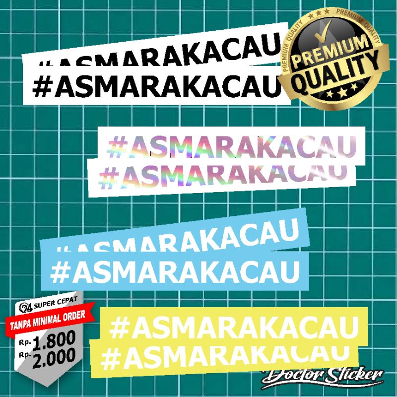 Sticker ASMARA KACAU / Stiker kata kata Asmara kacau / Asmara Kacau / Viral sticker #Asmarakacau / S