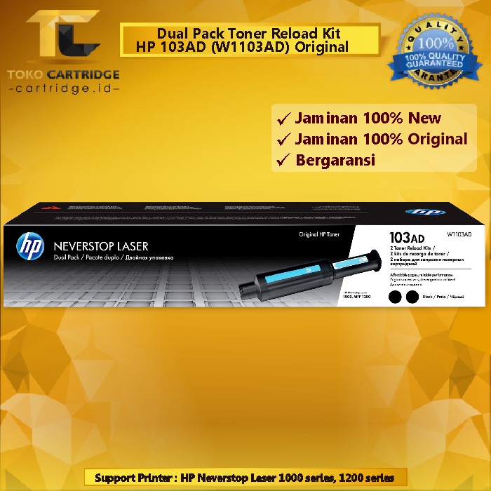 Dual Pack (ISI 2PCS) Toner Reload Kit HP Original 103AD 103A W1103AD, Cartridge Isi Dua Printer HP