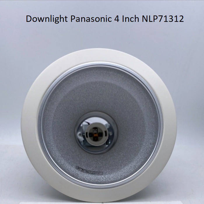 Panasonic Kap Downlight 4 Inch NLP71312 - 4&quot; 4 Inci 4Inch