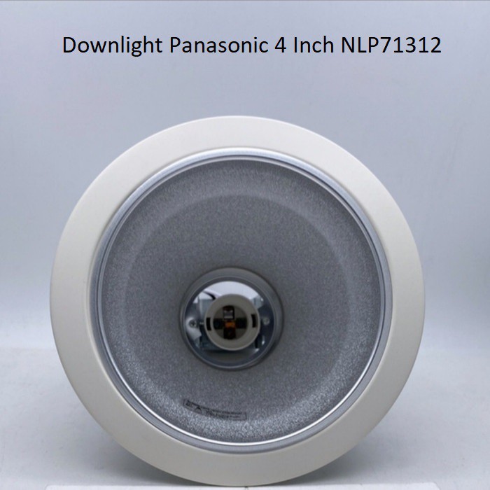 PANASONIC DOWNLIGHT 4 INCH NLP71312 / KAP DOWNLIGHT PANASONIC NLP71312