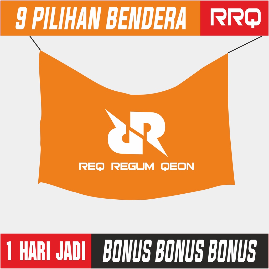 BENDERA RRQ REQ REGUM QEON FLAG SQUAD BENDERA MOBILE LEGENDS