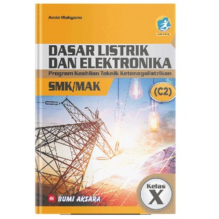 Dasar Listrik dan Elektronika SMK Kelas X Kurikulum 2013 #BA | Shopee