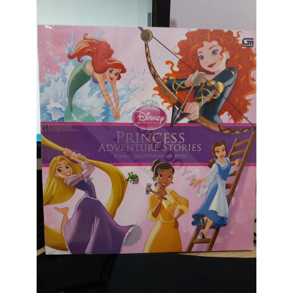 Buku Kisah Kisah Petualangan Putri Disney Princess Adventure Stories Shopee Indonesia