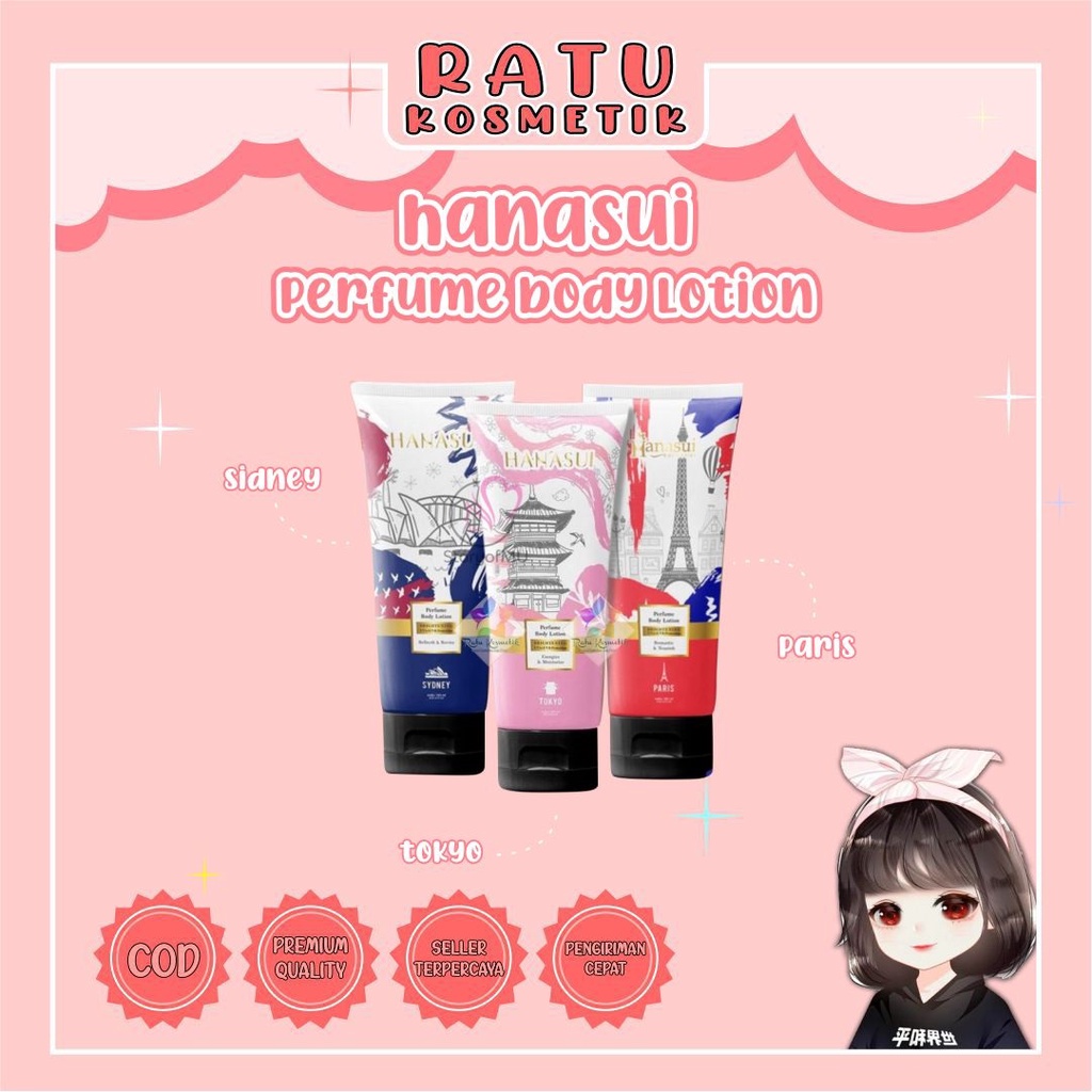 ❤ RATU ❤ Hanasui Perfume Body Lotion Brightening | Body Lotion Parfum Sidney Paris Tokyo (✔️BPOM)