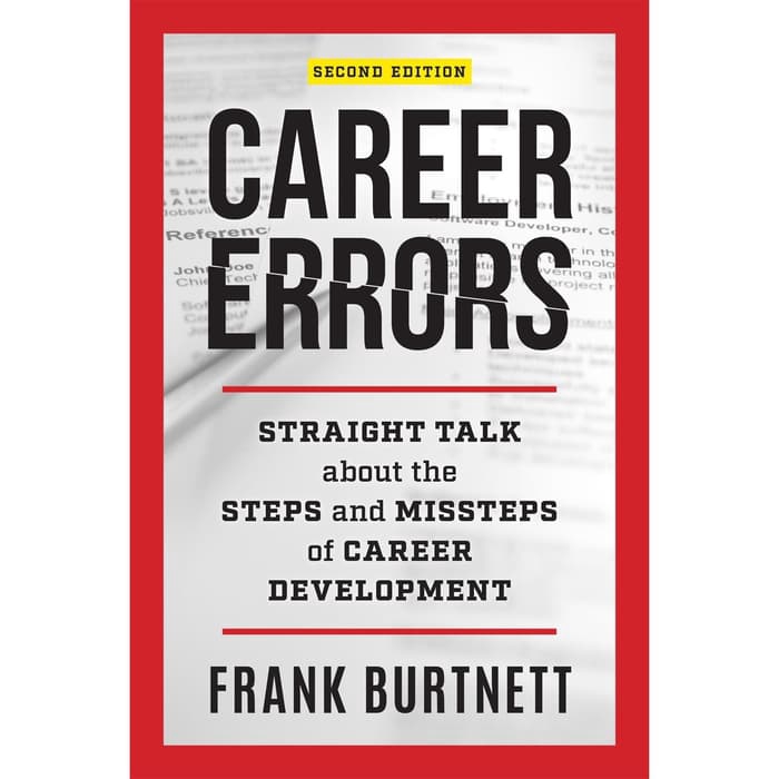 

Buku Frank Burtnett - Career Errors_ Straight Talk about the Steps - HARD COVER