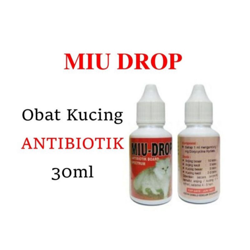 Miu Drop 30ml Obat Antibiotik Kucing Cat Kitten 30 ml