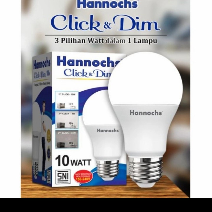 Lampu LED Click and Dim Hannochs 10 WATT Putih 3 tipe watt 1 lampu