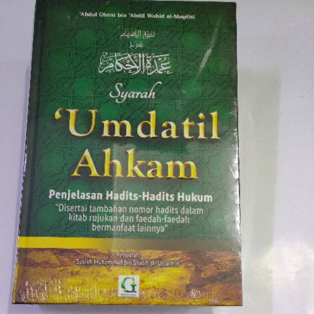 Syarah Umdatul Ahkam Penjelasan Hadits-hadits Hukum