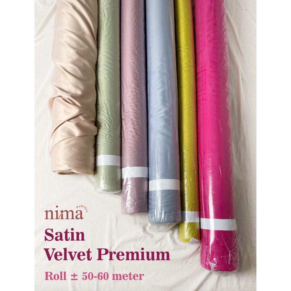 1 Roll Kain Satin Silk Velvet PREMIUM Dress Hijab Bridesmaid (50m)