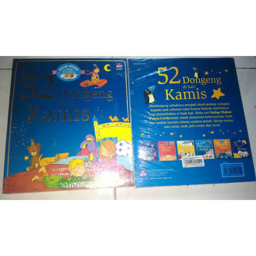 Setiap Malam Punya Cerita 52 Dongeng Di Hari Kamis BIP Cerita anak
