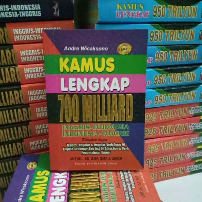 KAMUS LENGKAP BAHASA INGGRIS UNTUK SD, SMP, SMA & UMUM