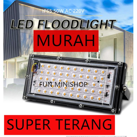 LAMPU SOROT 50W 50WATT FLOODLIGHT OUTDOOR AWET SUPER TERANG!!! LAMPU SOROT SLIM