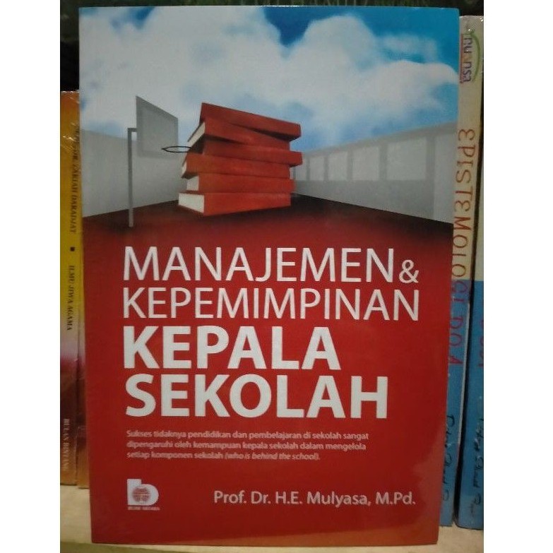 Jual Manajemen Dan Kepemimpinan Kepala Sekolah - H.E Mulyasa | Shopee ...