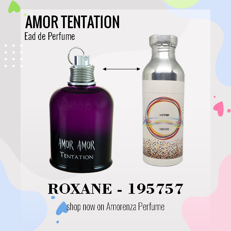 Bibit Parfum Murni AMOR TENTATION - ROXANE 100 ML Nica Fragrance