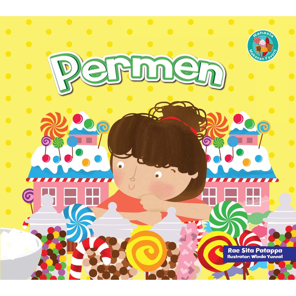 

Rahasia Makanan Favorit: Permen