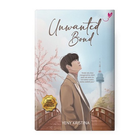 UNWANTED BOND - Yeny Kristina