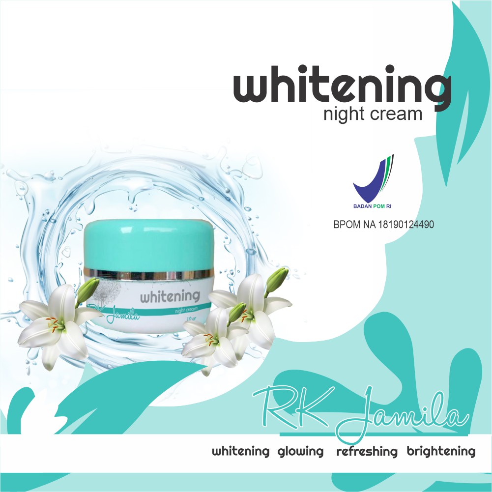 NIGHT CREAM WHITENING RK JAMILA GLOWING SKINCARE